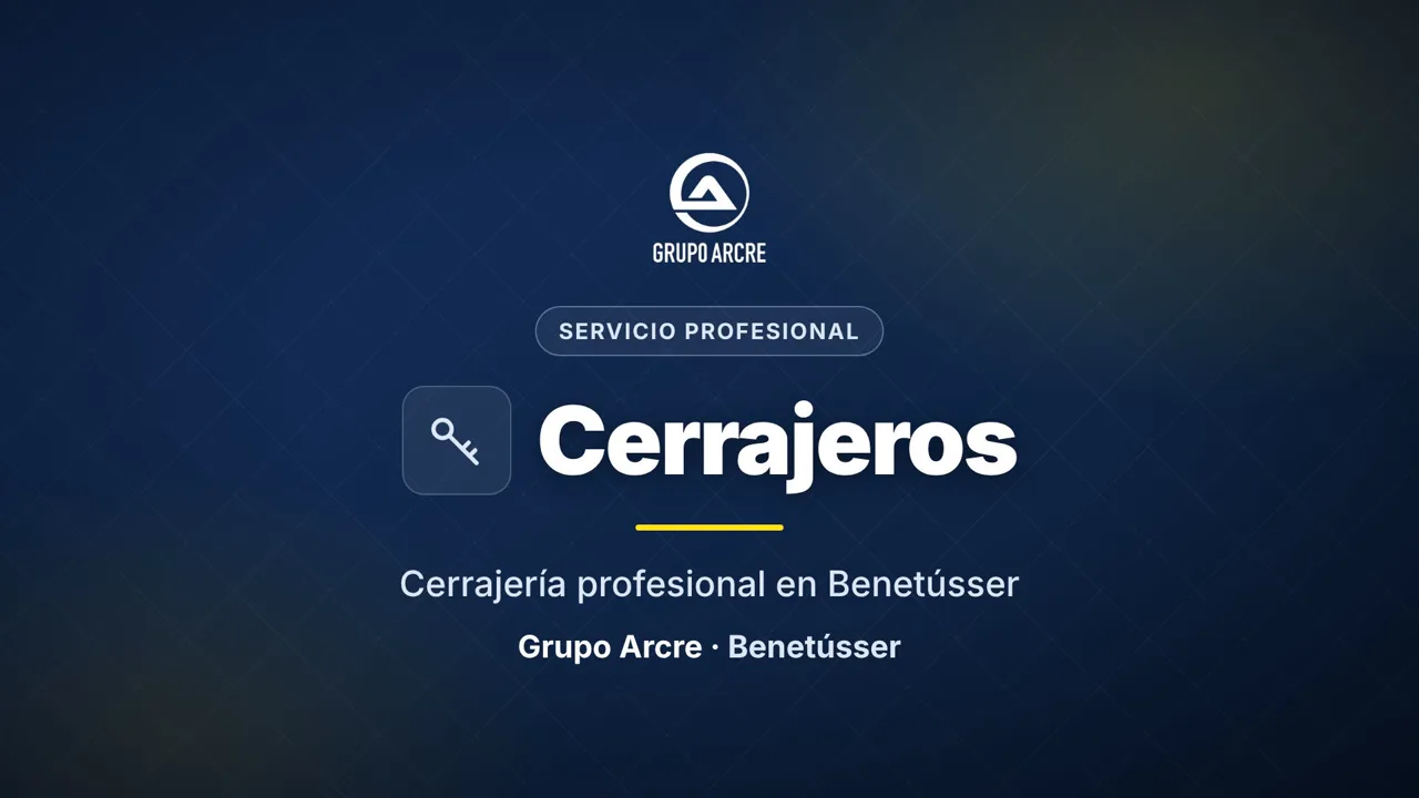 Cerrajería profesional en Benetússer